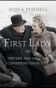 Talk: First Lady: the life and wars of Clementine Churchill image