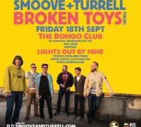 Smoove & Turrell LIVE (Broken Toys Tour) image