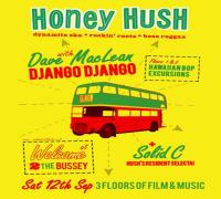 Honey Hush with Django Django [Dave Maclean] & DJ Solid C image