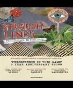 Straight Lines - Persistence In This Game 5 Year Annivesary Show image