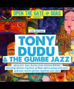 Open The Gate at SOAS ft. Tony Dudu image
