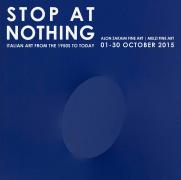 Stop at Nothing: Italian Art from the 1950s to Today image
