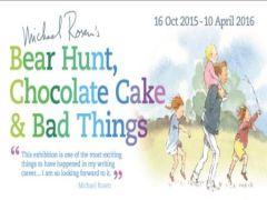 Michael Rosens Bear Hunt, Chocolate Cake and Bad Things image