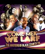 Come Mek We Larf...The Masters Of Black Comedy image