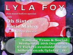 Lyla Foy // Christmas Show @ Tooting Tram with Oh Sister and Katie Malco image