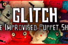 The Funny Side of Soho featuring Glitch (The Puppet show for Adults) image