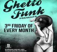 Ghetto Funk Ft DJ B-Side & Friends image