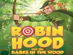 Robin Hood and the Babes in the Wood - Dugdale's Easter Pantomime image