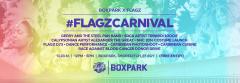 Boxpark x Flagz present: #flagzcarnival image