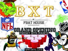 BXT Frat House Grand Opening image