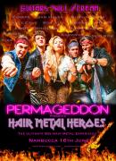 Permageddon presents Hair Metal Heroes image