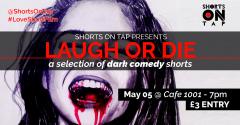 Laugh Or Die - A Selection Of Dark Comedy Shorts image