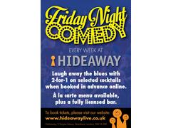 Friday Comedy Club at Hideaway! image