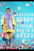 Grayson Perry - Typical Man in a Dress image