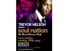 Trevor Nelson Presents Soul Nation The Secret Summer Party image