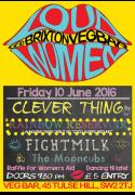 LOUD WOMEN presents: Clever Thing, Rainbow Reservoir, Fightmilk and The Mooncubs image