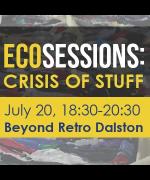 Ecosessions: The Crisis of Stuff image