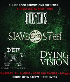 Truly Metal Nigh With Slave Steel / Dorylus / Dead Before Mourning / Dying Vision image