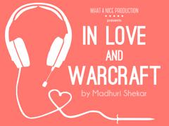 In Love And Warcraft image