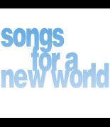 Songs for a New World image
