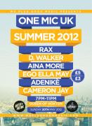 One Mic: Bringing in the summer 2012 image