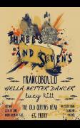 3'S And 7'S Presents Francobollo + Hella Better Dancer +Lucy Kitt image
