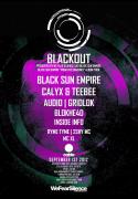 We Fear Silence present Blackout with Black Sun Empire, Calyx & Teebee + More image
