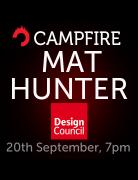 Campfire with Mat Hunter, Chief Design Officer at The Design Council image