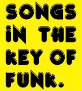 Songs in the Key of Funk image