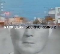 Mark Dean: Scorpio Rising Double Bill image