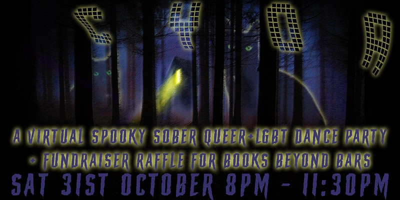 CYOA! Spooky Sober Queer+LGBT Dance Party with Raffle for Beyond Bars image