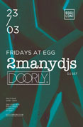 Win 1 of 5 pairs of tickets to Egg London's party Fridays at Egg: 2ManyDjs & Doorly image