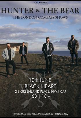 Hot Vox presents the ‘London Compass Tour’ featuring Hunter & The Bear + support image