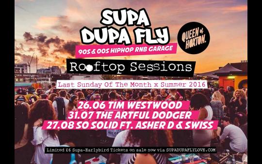 Supa Dupa Fly x Rooftop Sessions w/ Artful Dodger image