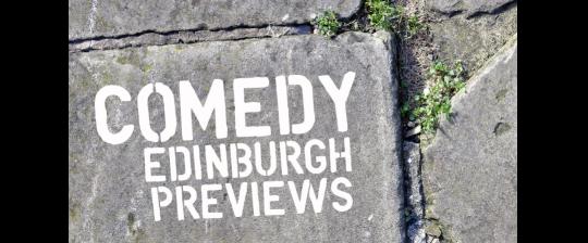 Edinburgh Comedy Previews 2016 image