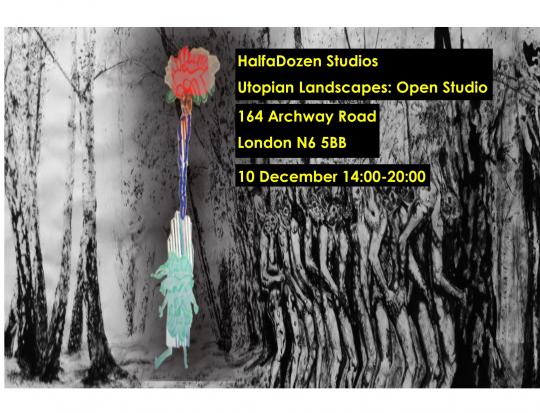 Utopian Landscapes: Halfadozen Open Studio image