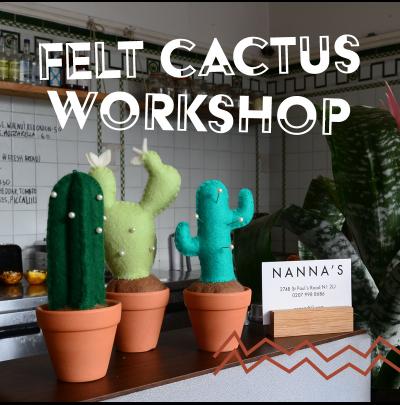 London Local Felt Cactus Workshop at Nanna's image