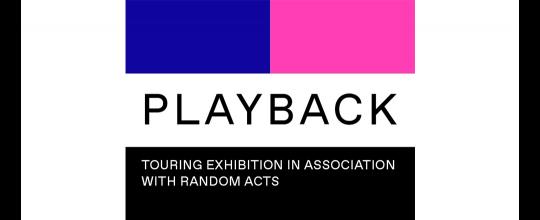 Playback: in association with Random Acts image