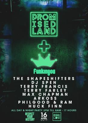 Promised Land & Funkin you: Day / Night party & BBQ The Shapeshifters, Dj Spen, Terry Francis image