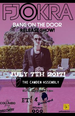 Fjokra 'Bang On The Door' Single Launch show feat. ET and Emily Capell image