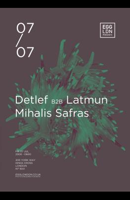Egg Presents Detlef B2b Latmun, Mihalis Safras + More image