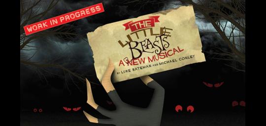 Be Part of Creating a New Musical: The Little Beasts image