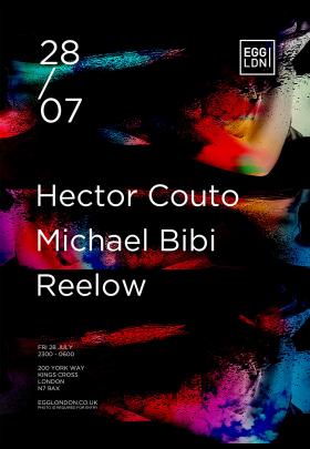 Egg Presents Hector Couto, Michael Bibi, Reelow image