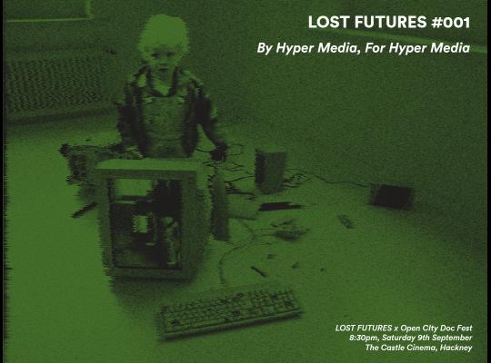 Lost Futures - By Hyper Media, For Hyper Media image