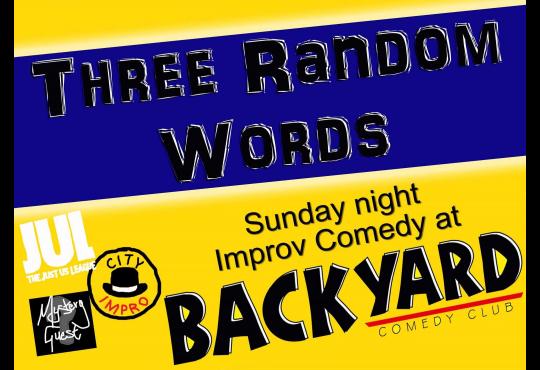 Three Random Words - Improv at Backyard Comedy Club image