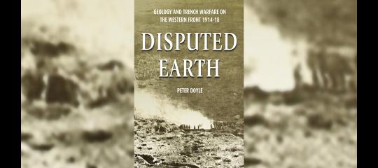 Disputed Earth: Geology and trench warfare on the Western Front, 1914-18 image