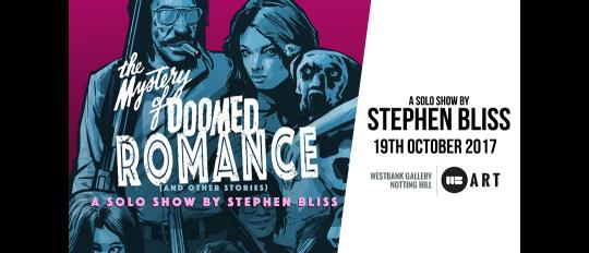 The Mystery of Doomed Romance - Stephen Bliss Solo Show image