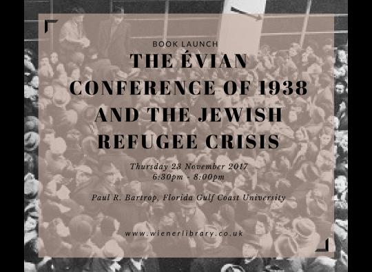 Book Launch: The Évian Conference of 1938 and the Jewish Refugee Crisis image