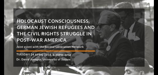 Talk: Holocaust Consciousness, German Jewish Refugees and the Civil Rights Struggle in Post-War America image