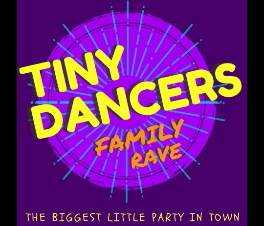 Tiny Dancers Family Rave image